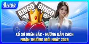 Xổ Số Miền Bắc – Hướng Dẫn Cách Nhận Thưởng Mới Nhất 2026